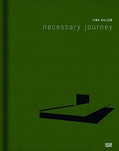 Tina  Gillen - Necessary Journey